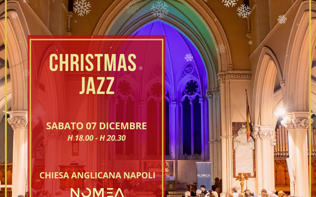 Christmas Jazz 2024 – Napoli